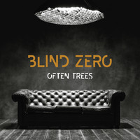 Blind Zero - Often Trees
