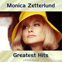 Monica Zetterlund - Monica Zetterlund Greatest Hits (All Tracks Remastered)