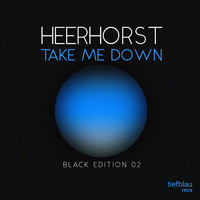 Heerhorst - Take Me Down
