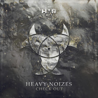 Heavy Noizes - Check Out
