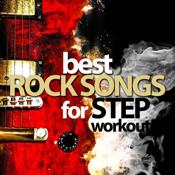 Various Artists - Best Rock Songs for Step Workout