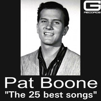 Pat Boone - The 25 best songs