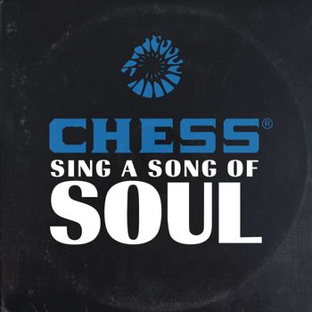 Various Artists - Chess Sing A Song Of Soul