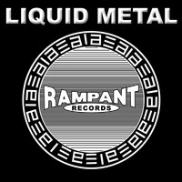 Liquid Metal - Terminator(T1000's Revenge)