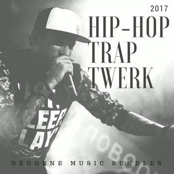 Various Artists - Hip-Hop Tpap Twerk 2017