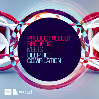 Various Artists - Project Allout Records Meets Deeprot, Vol. 1