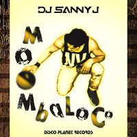 DJ Sanny J - Moombaloco