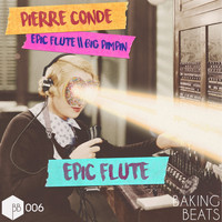 Pierre Conde - Epic Flute