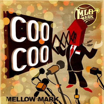 Mellow Mark - Coo Coo