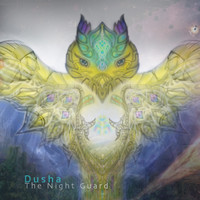 Dusha - The Night Guard