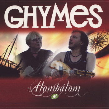 Ghymes - Álombálom