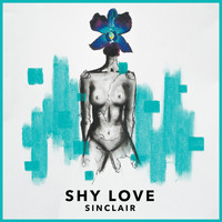 Sinclair - Shy Love