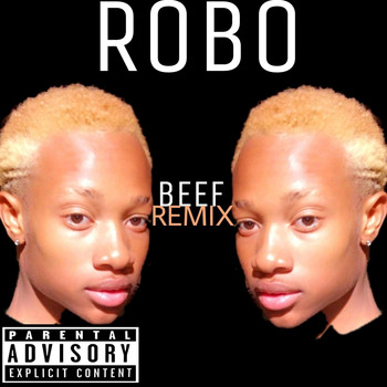Robo - Beef Remix