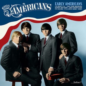 The Five Americans - Early Americans