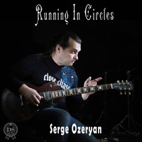 Serge Ozeryan - Running in Circles