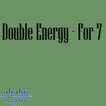 Double Energy - For 7