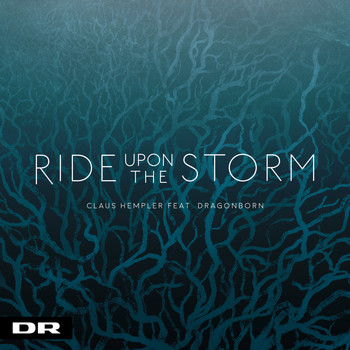 Claus Hempler feat. Dragonborn - Ride Upon The Storm