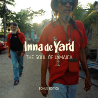 Inna de Yard - The Soul of Jamaica (Bonus Tracks) - EP