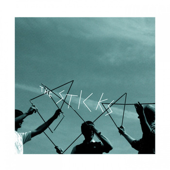 The Sticks - The Sticks