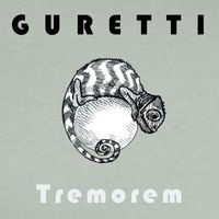 Guretti - Tremorem