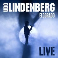 Udo Lindenberg - Eldorado (Live aus Leipzig 2016)