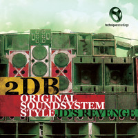 2DB - Original Soundsystem Style / JD's Revenge
