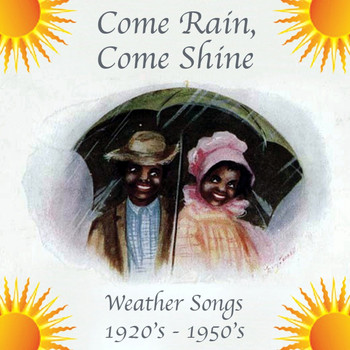 Various Artists - Come Rain, Come Shine