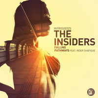 The Insiders - Falling / Pathways