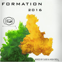 DJ SS, High Roll - Formation 2016