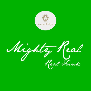 Mighty Real - Real Funk