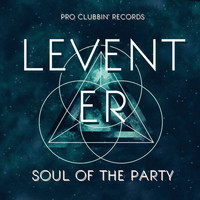 Levent Er - Soul of the Party