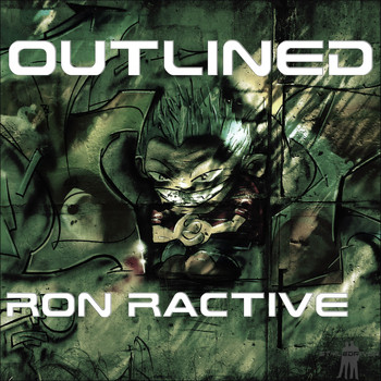 Ron Ractive - Outlined (Explicit)