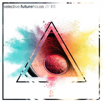 Various Artists - Selective: Future House, Vol. 3