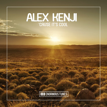 Alex Kenji - 'Cause It's Cool