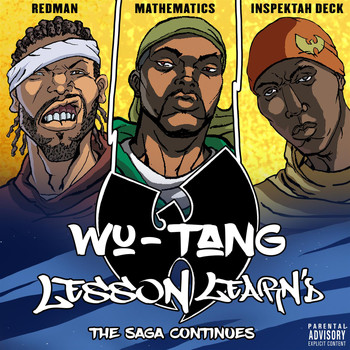 Wu-Tang - Lesson Learn'd (feat. Inspectah Deck and Redman) (Explicit)