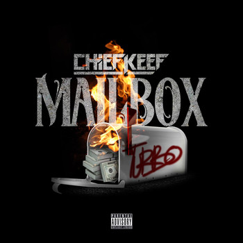 Chief Keef - Mailbox (Explicit)