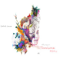 Desiree Dawson & Tennebreck - Wild Heart (Tennebreck Remix)