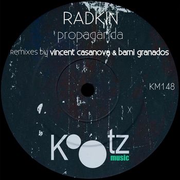 Radkin - Propaganda