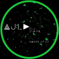 Giu Diana - Hands Up Ep