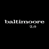 Baltimoore - 2.0