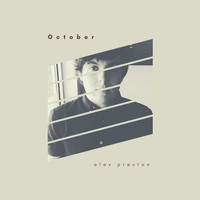 Alex Preston - October