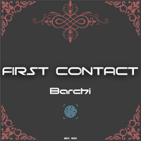 Barchi - First Contact
