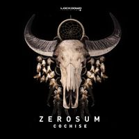 Zerosum - Cochise