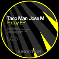 Jose M, TacoMan - Friday