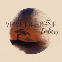 Velvet & Stone - Embers