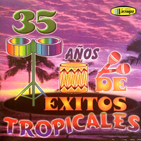 Super Combo Veracruz - 35 Años de Exitos Tropicales