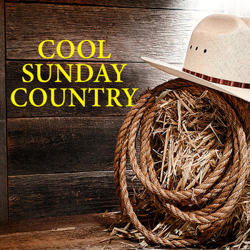 Various Artists - Cool Sunday Country