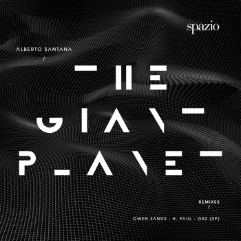 Alberto Santana - The Giant Planet