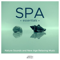 Soundtrack - Spa Essentials - Nature Sounds and New Age Relaxing Music
