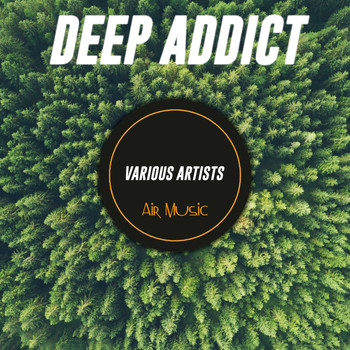 Various Artists - Deep Addict